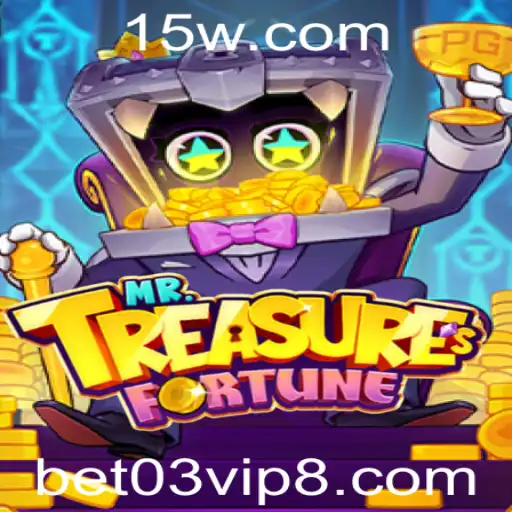 Explorando o Fascinante Mundo de MrTreasuresFortune com bet03vip